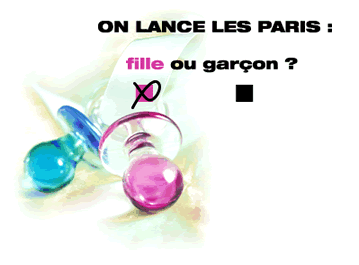 FILLE OU GARCON ?